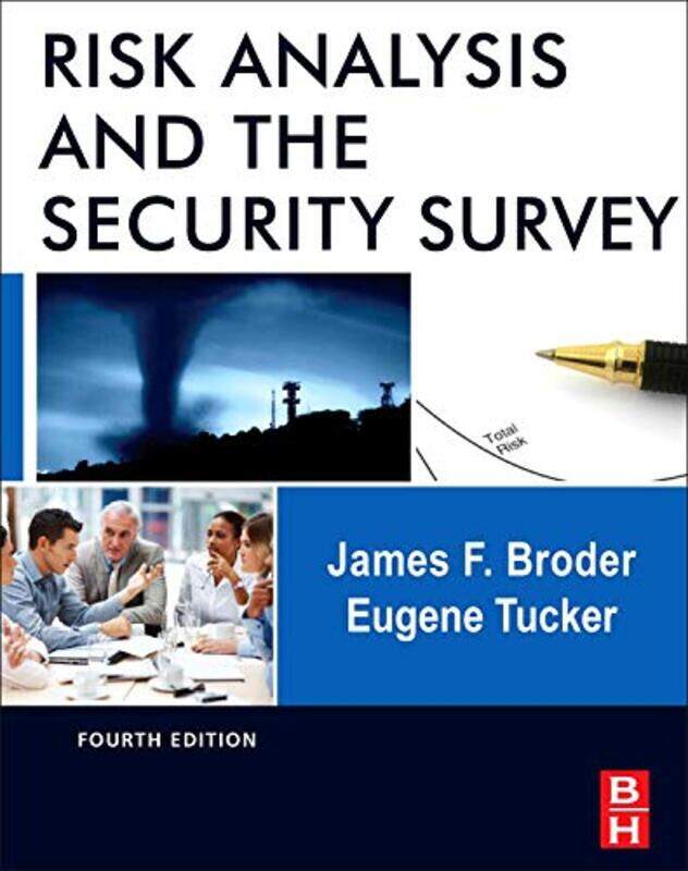

Risk Analysis and the Security Survey by Mark Arsenault-Hardcover