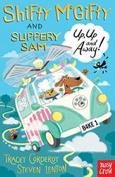 Shifty McGifty and Slippery Sam: Up, Up and Away!: Two-colour fiction for 5+ readers , Paperback by Corderoy, Tracey - Lenton, Steven