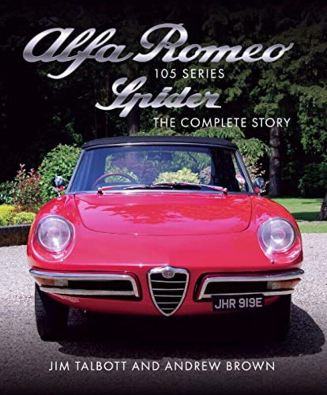 

Alfa Romeo 105 Series Spider by Thomas J Assistant Professor of Communication Assistant Professor of Communication Northwestern University Billard-Har