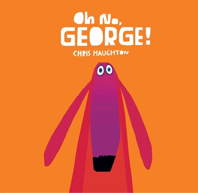 

Oh No, George!, Board Book, By: Chris Haughton