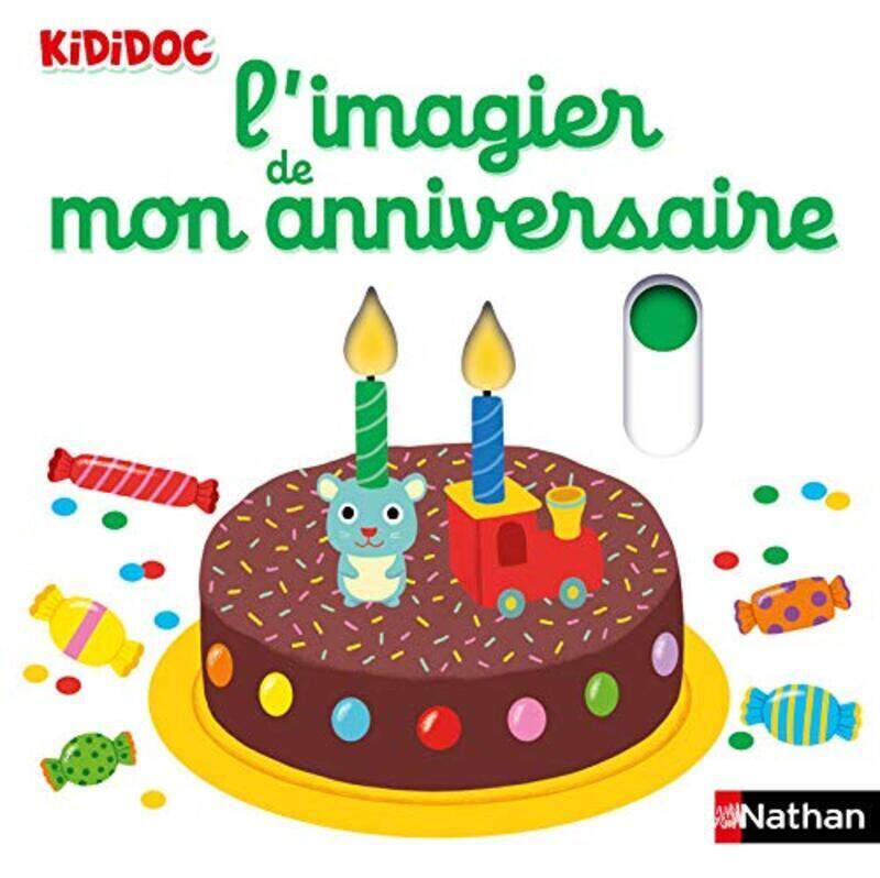 

Limagier de mon anniversaire,Paperback by Choux Nathalie