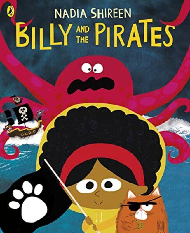 

Billy And The Pirates by Shireen, Nadia Paperback