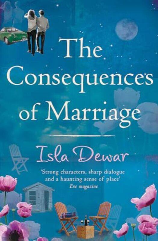 

The Consequences Of Marriage by Isla Dewar-Paperback