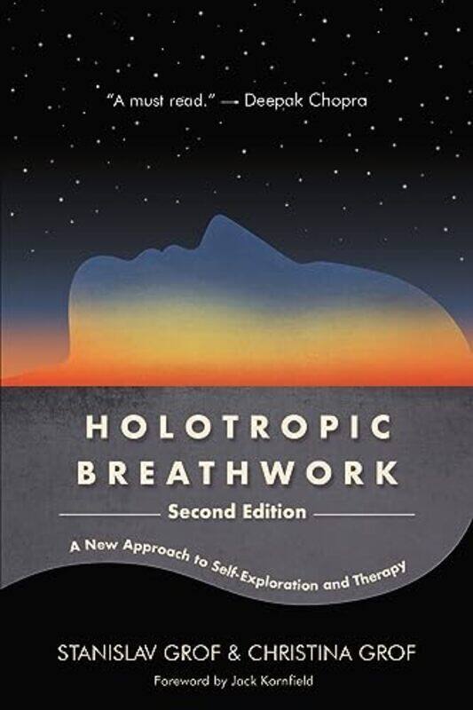 

Holotropic Breathwork Second Edition A New Approach To Selfexploration And Therapy Grof, Stanislav - Grof, Christina Paperback