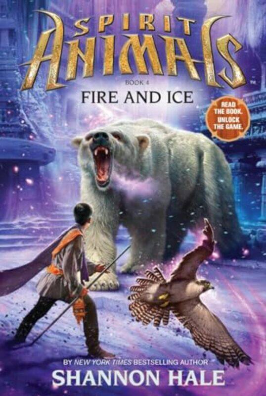 

Fire And Ice by Hale, Shannon - Hardcover