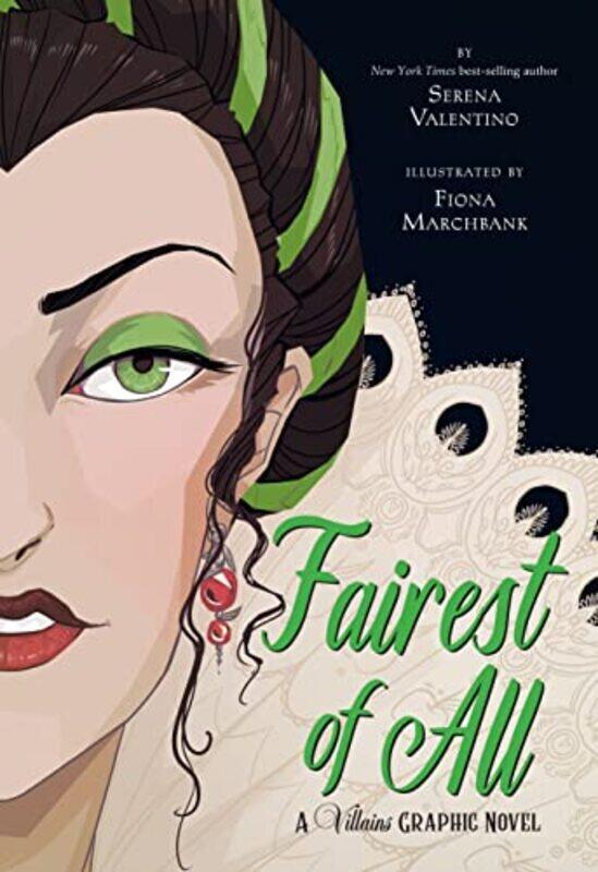 

Fairest of All: A Villains Graphic Novel , Paperback by Valentino, Serena