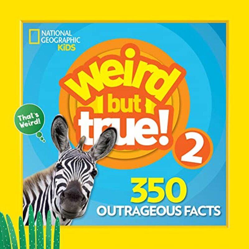 

Ngk Weird But True 2 By National Geographic Kids Paperback