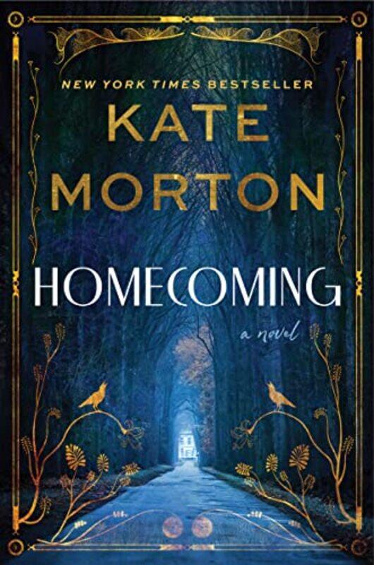 

Homecoming By Morton Kate Hardcover