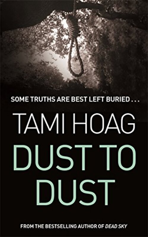 Dust to Dust, Paperback Book, By: Tami Hoag