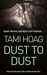 Dust to Dust, Paperback Book, By: Tami Hoag