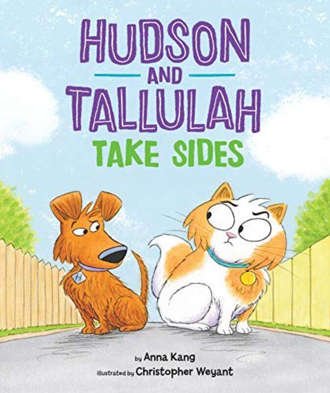 

Hudson And Tallulah Take Sides by ANNA KANG-Hardcover