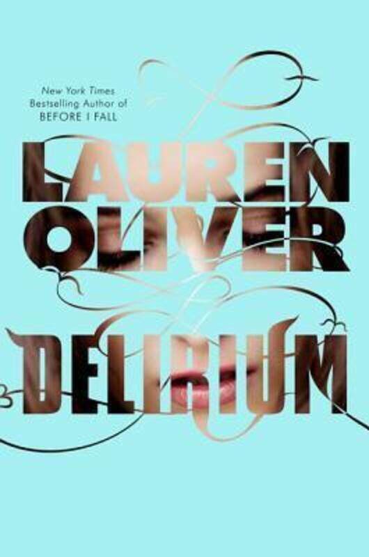 

Delirium (Delirium Trilogy).paperback,By :Lauren Oliver