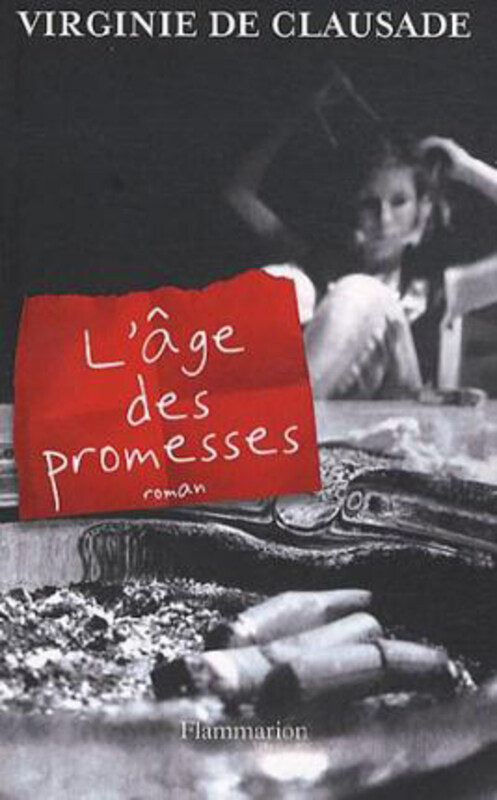 

The Age of Promises, Paperback Book, By: Virginie de Clausade