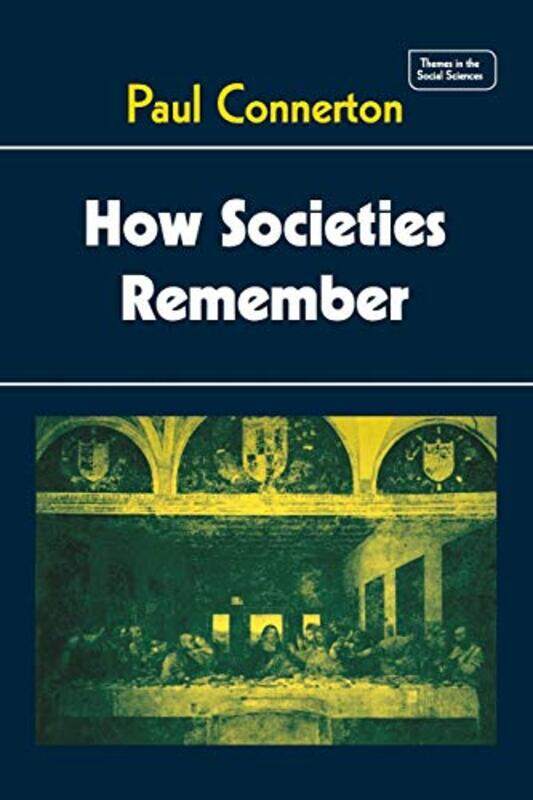 

How Societies Remember by Priddy BooksRoger Priddy-Paperback