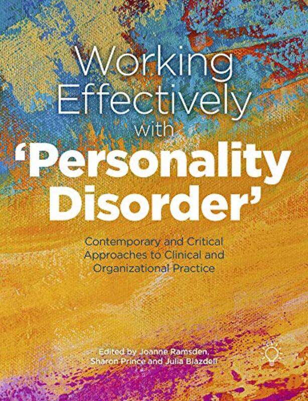 

Working Effectively with Personality Disorder-Paperback