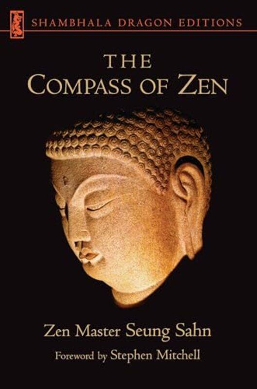 

The Compass Of Zen by Zen Master Seung SahnHyon Gak-Paperback