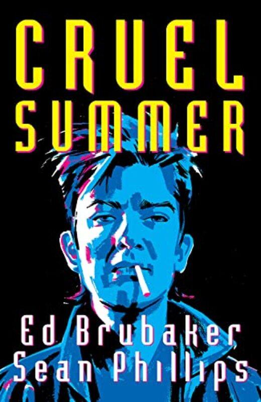 

Cruel Summer by Ed Brubaker-Paperback