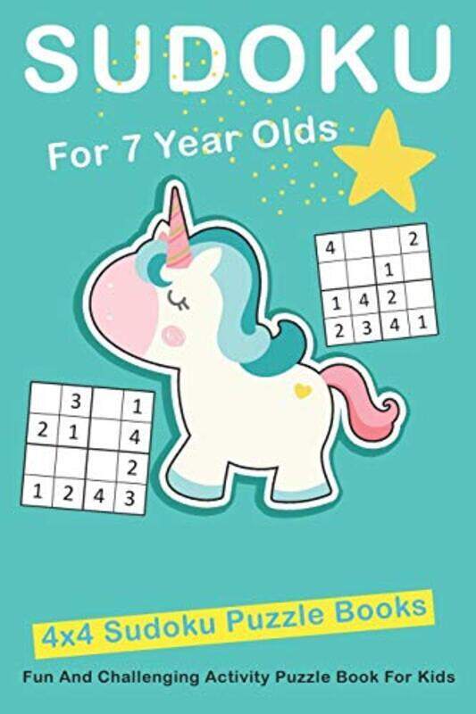 

Sudoku For 7 Year Olds: 4x4 Fun And Challenging Activity Puzzle Book For Kids Ages 6 - 8 , Paperback by Puzzles, Novedog
