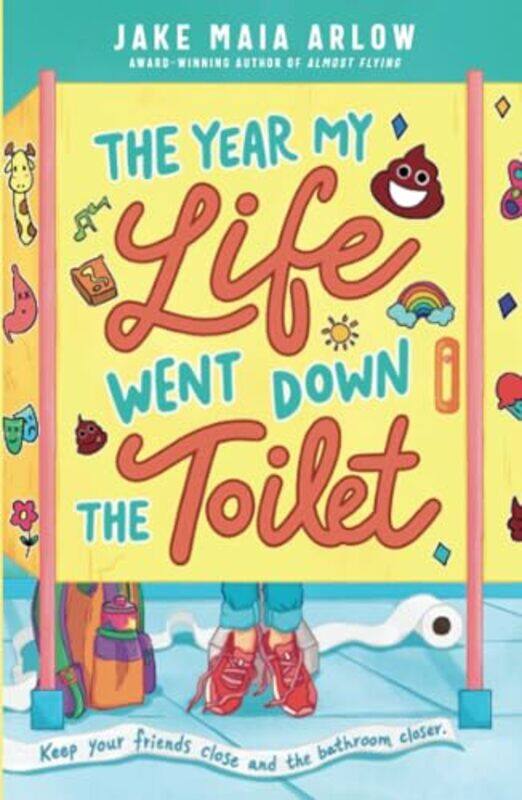 

The Year My Life Went Down the Toilet by Jake Maia Arlow-Paperback