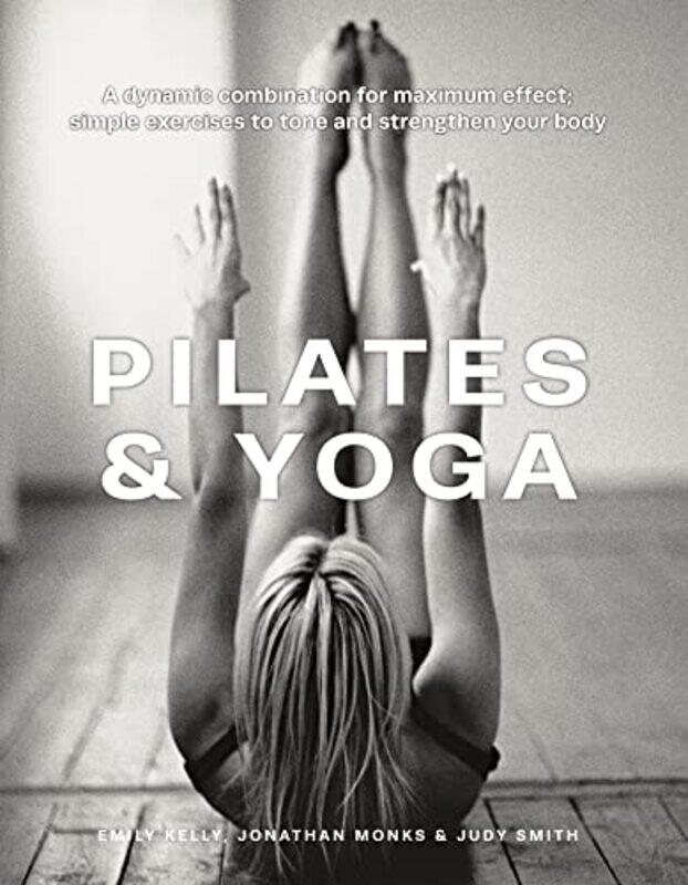 

Pilates & Yoga by Richard Storton-Hardcover