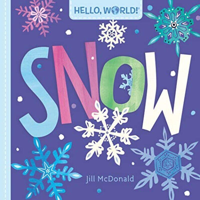 

Hello, World! Snow , Paperback by McDonald, Jill