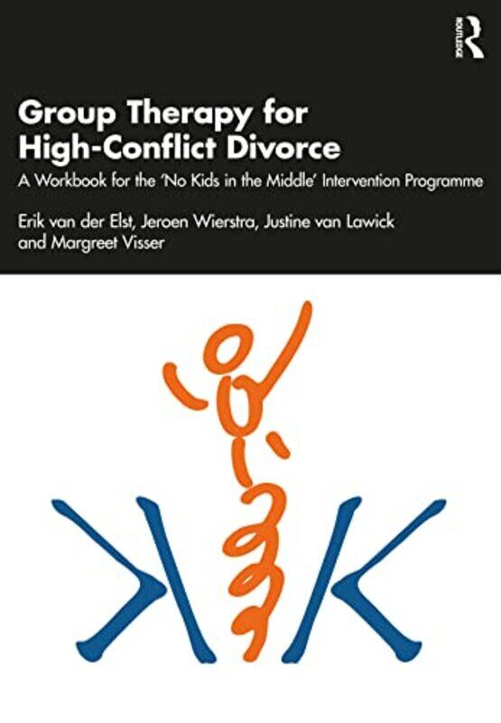 

Group Therapy for HighConflict Divorce by Phillip BurrowsMark Foster-Paperback