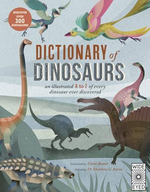 

Dictionary of Dinosaurs by Ethan Bueno de MesquitaAnthony Fowler-Paperback