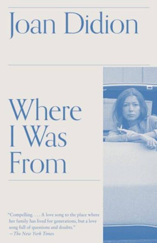 

Where I Was From By Didion Joan - Paperback