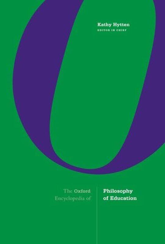 

The Oxford Encyclopedia of Philosophy of Education by Tim Hayward-Hardcover