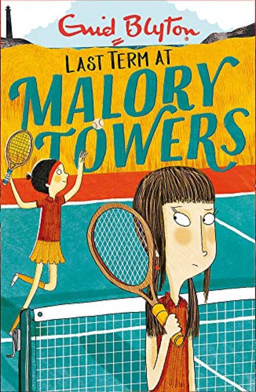 06: Last Term (Malory Towers), Paperback Book, By: Enid Blyton