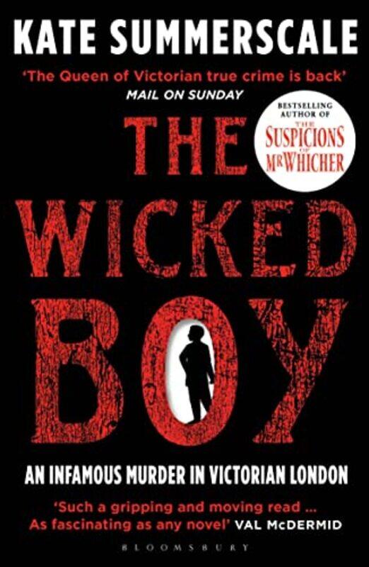 

The Wicked Boy by Kate Summerscale-Paperback