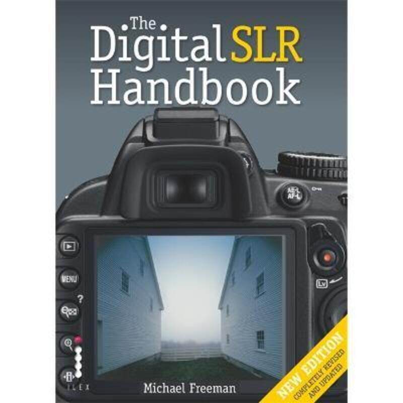 

The Digital SLR Handbook,Paperback,ByMichael Freeman