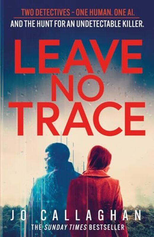 

Leave No Trace by Jo Callaghan-Paperback