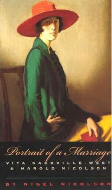 Portrait of a Marriage: Vita Sackville-West and Harold Nicolson.paperback,By :Nicolson, Nigel