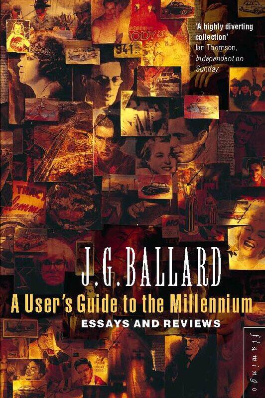 

A User’s Guide to the Millennium by J G Ballard-Paperback