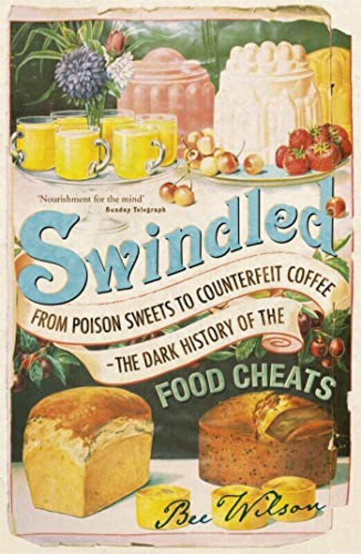 

Swindled by Bee Wilson-Paperback