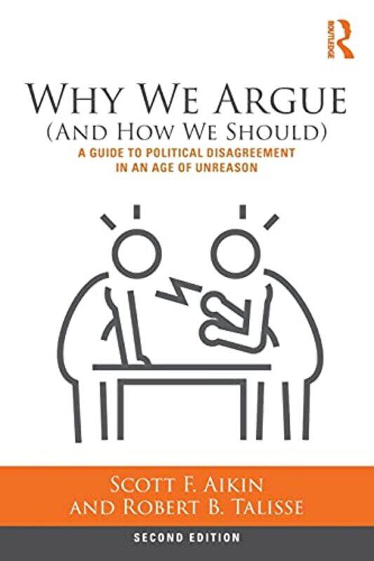 

Why We Argue And How We Should-Paperback