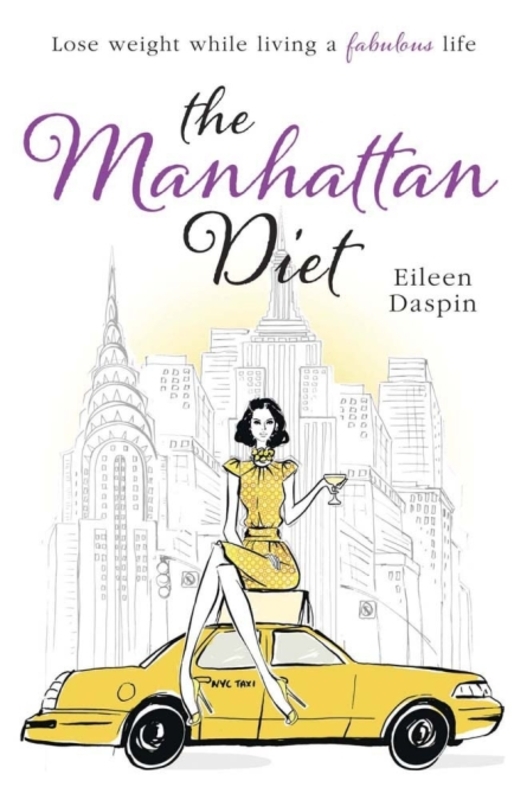 The Manhattan Diet, Paperback Book, By: Eileen Daspin