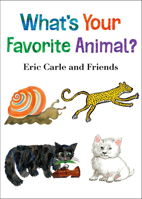 

What's Your Favorite Animal, Board Book, By: Eric Carle