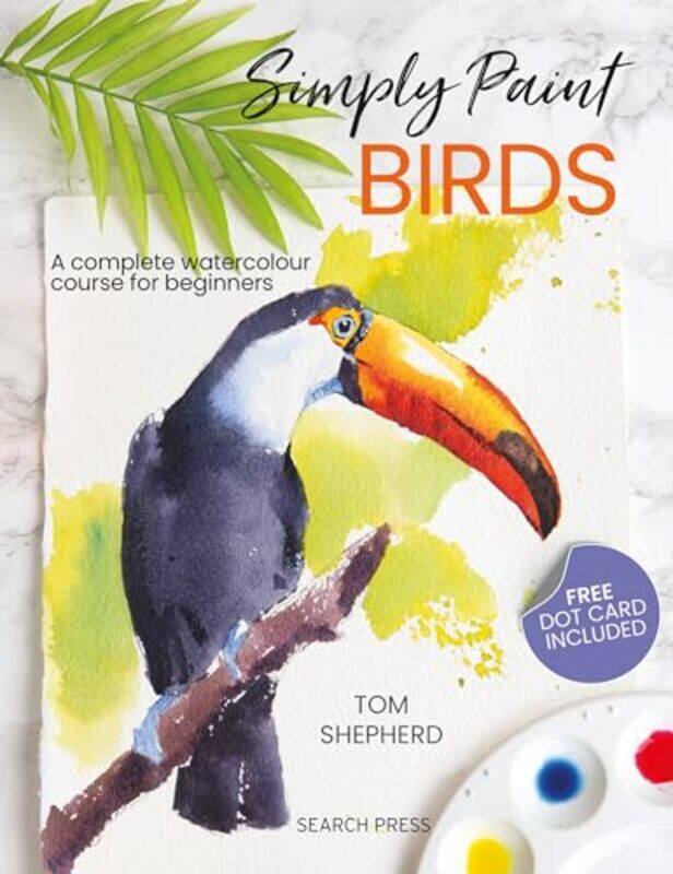 

Simply Paint Birds By Shepherd Tom - Paperback