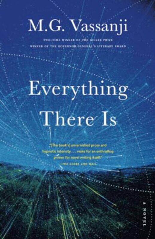 

Everything There Is By Vassanji Mg - Paperback