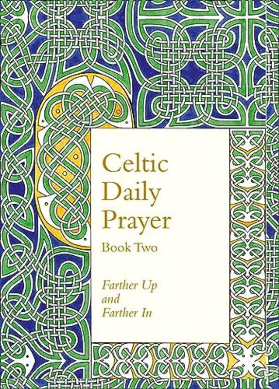 

Celtic Daily Prayer Book Two by The Northumbria Community-Hardcover