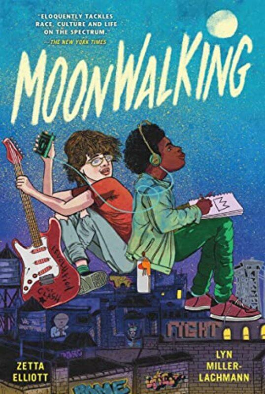 

Moonwalking by Zetta ElliottLyn Miller-Lachmann-Paperback