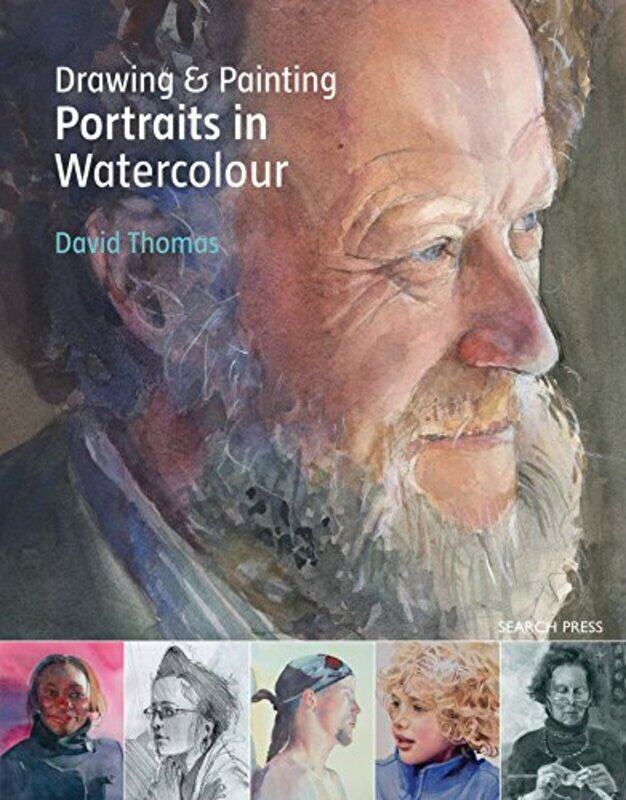 

Drawing & Painting Portraits in Watercolour , Paperback by Thomas, David