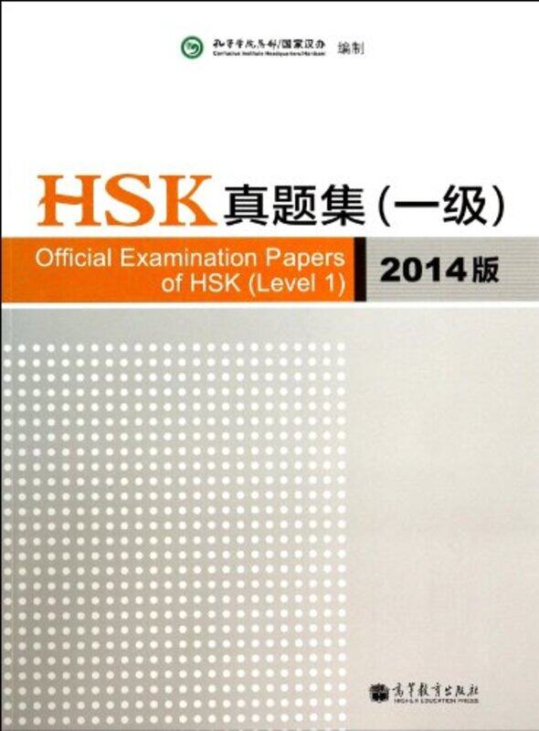 

Official Examination Papers of HSK Level 1 2014 Edition by Deborah Houlding-Paperback
