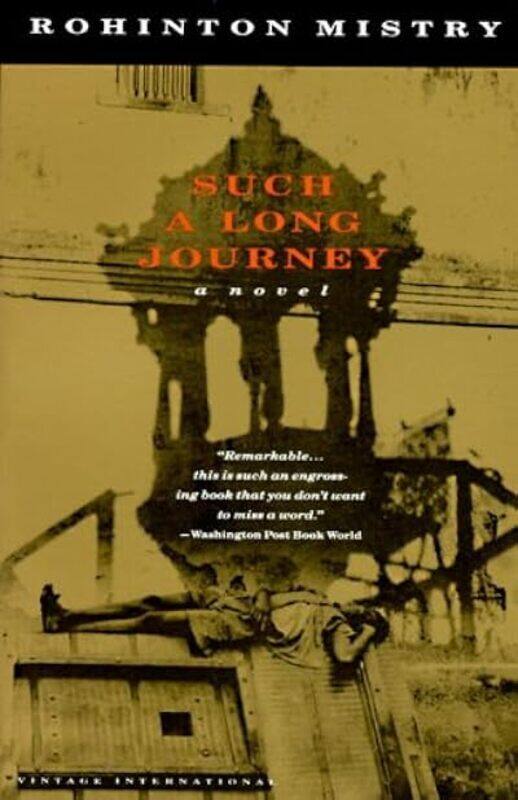 

Such A Long Journey by Rohinton Mistry Paperback