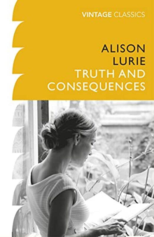 

Truth and Consequences by Alison Lurie-Paperback