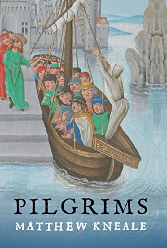 

Pilgrims by Matthew Kneale-Hardcover