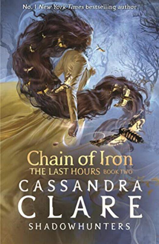 

The Last Hours Chain of Iron by Cassandra Clare-Paperback