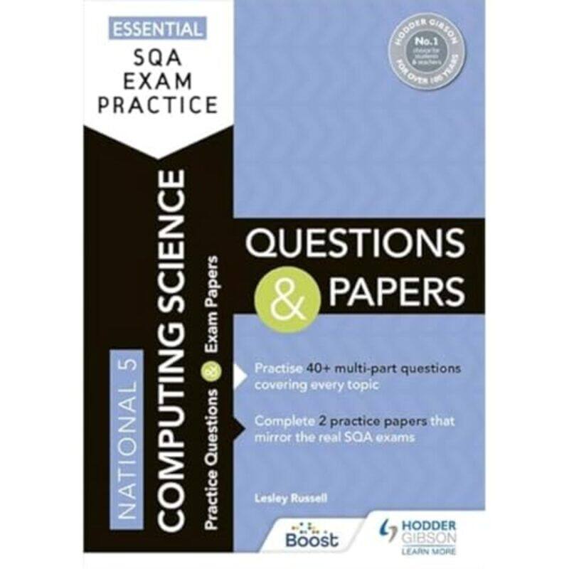 

Essential SQA Exam Practice National 5 Computing Science Questions and Papers by Ying Chang CompestineXinmei Liu-Paperback